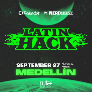 Cover Image for LATIN HACK / MEDELLÍN HUB