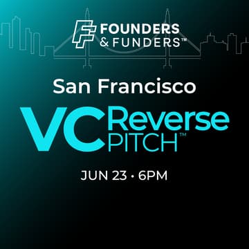 Cover Image for Founders & Funders: SF VC Reverse Pitch