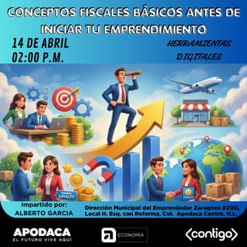 Cover Image for CONCEPTOS FISCALES BASICOS ANTES DE INICIAR TU EMPRENDIMIENTO (PRESENCIAL)