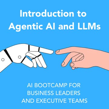 Cover Image for Introduction to Agentic AI and LLMs for Business Leaders