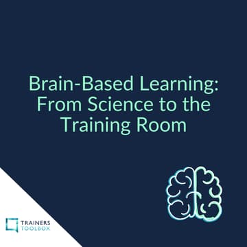 Cover Image for Masterclass - Brain-Based Learning - From Science to the Training Room