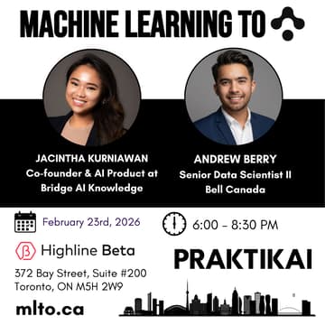 Cover Image for Machine Learning Toronto (MLTO) - February 2026