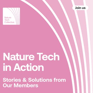 Cover Image for Nature Tech In Action - Coming Soon