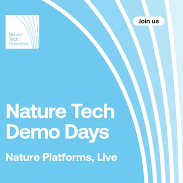 Cover Image for Nature Tech Demo Day - Tracing Nature Risk in Global Supply Chains