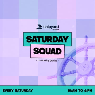 Cover Image for Shipyard Vadodara: Saturday Squad
