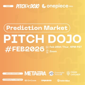 Cover Image for 🎤Pitch Dojo🎤 #FEB | All About Prediction Market