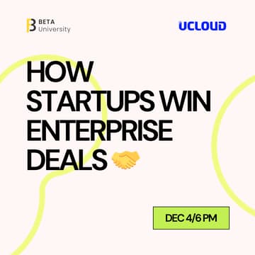 Cover Image for Breaking In: How Startups Win Enterprise Deals 🤝
