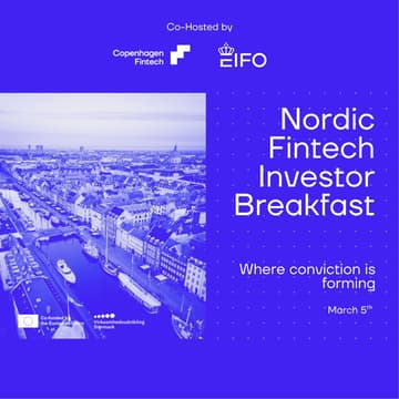 Cover Image for Investing in Nordic Fintech: Where Conviction Is Forming