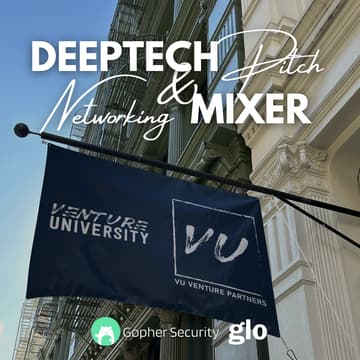 Cover Image for DeepTech Pitch and Networking Mixer w/ Venture University