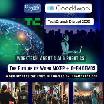 Cover Image for The Future of Work Mixer + Open Demos: Worktech, Agentic AI & Robotics | TechCrunch Disrupt Side Event