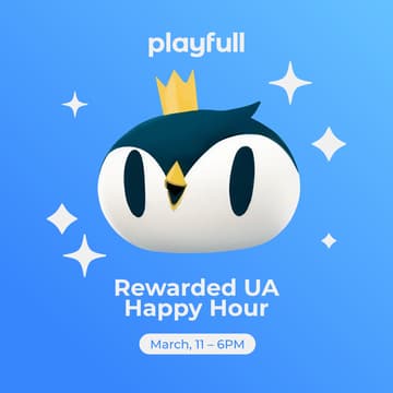 Cover Image for Playfull Rewarded UA Happy Hour