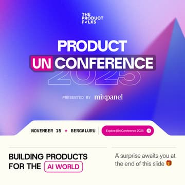 Cover Image for Product (Un)Conference 2025 - Asia's Biggest Product Event