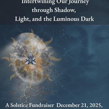 Cover Image for SMS Fundraiser: Intertwining Our Journey through Shadow, Light and the Luminous Dark