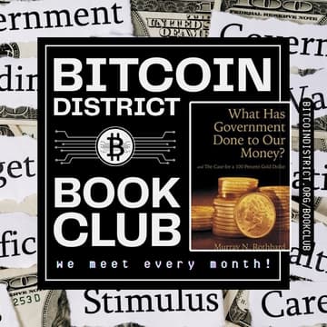 Cover Image for Bitcoin Book Club: What Has Government Done to Our Money? | PubKey DC