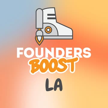 Cover Image for FoundersBoost LA Demo Day, Spring 2026