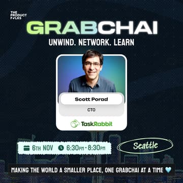 Cover Image for Grabchai Fireside Chat with Scott Porad, CTO of TaskRabbit