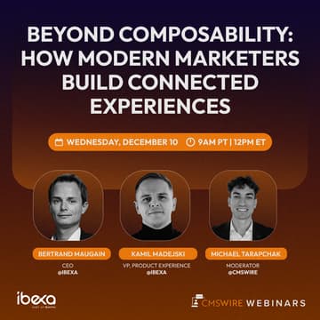Cover Image for Beyond Composability: HowModern Marketers BuildConnected Experiences