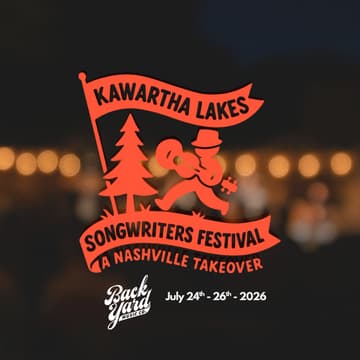 Cover Image for Kawartha Lakes Songwriters Festival (A Nashville Takeover)