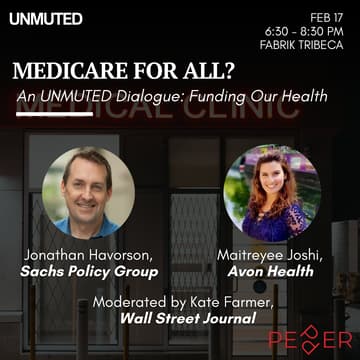 Cover Image for An UNMUTED x Pepper NYC Dialogue: Medicare for All, Paid by Who?