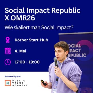 Cover Image for Wie skaliert man Social Impact? - Social Impact Republic x OMR26