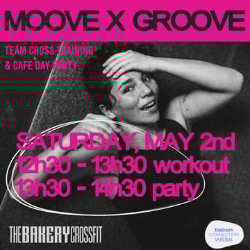 Cover Image for MOOVE x GROOVE for Lisbon Connection Week
