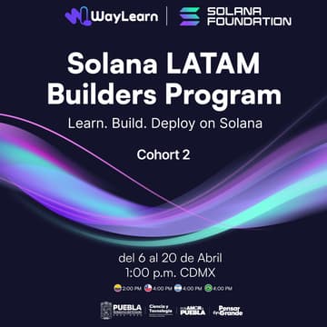 Cover Image for Solana Latam Builders Program l Puebla Abril