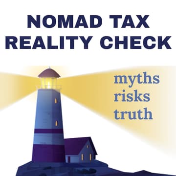 Cover Image for Nomad Tax Reality Check – Myths, Risks & Real Solutions