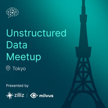 Cover Image for Zilliz非構造化データミートアップ