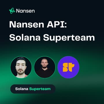 Cover Image for Nansen API: Solana Superteam