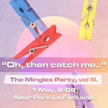 Cover Image for "Oh, then catch me.." - The Mingles Party, vol III.