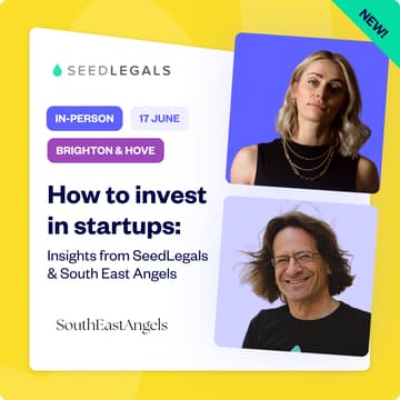 Cover Image for How to invest in startups: Insights from SeedLegals & South East Angels