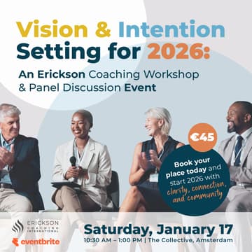 Cover Image for Vision & Intention Setting for 2026: An Erickson Coaching Workshop & Panel