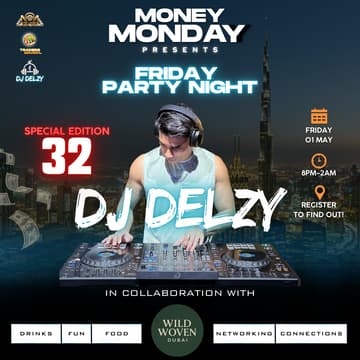 Cover Image for Money Monday Dubai #32 - A Friday Party Night! 🎉