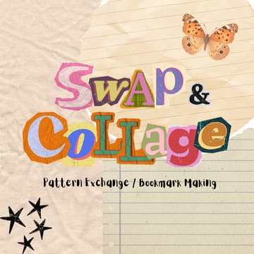 Cover Image for Swap & Collage! — A Cozy Creative Gathering