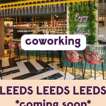Cover Image for LEEDS COWORKING - Coming Soon.