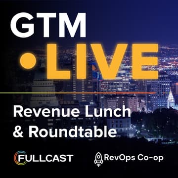 Cover Image for Revenue Roundtable at GTM Live