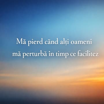 Cover Image for Group coaching: ”Mă pierd când alți oameni mă perturbă în timp ce facilitez”