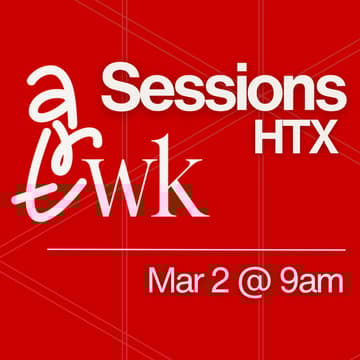 Cover Image for ArtWK Session HTX | Mar 2