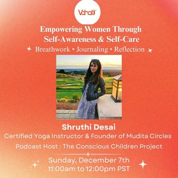 Cover Image for Breathe✨Reflect✨Reconnect: A Wellness Workshop by Vahati