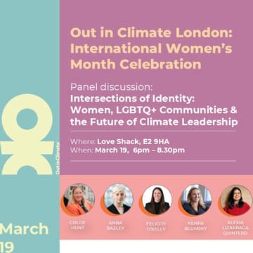 Cover Image for Out in Climate London: Women's History Month Panel Event