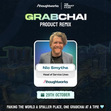 Cover Image for TPF GrabChai x Thoughtworks: The Product Remix