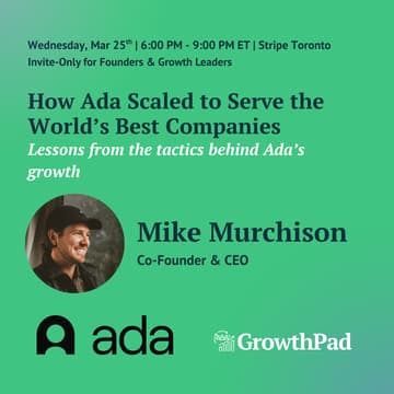 Cover Image for How Ada Scaled to Serve the World’s Best Companies