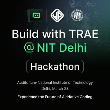 Cover Image for Build With Trae @NIT Delhi