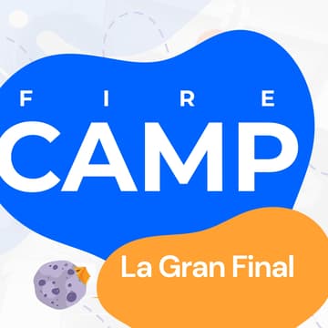Cover Image for La Final - FireCAMP 2025
