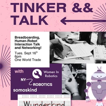 Cover Image for Tinker & Talk: Breadboarding, Human Robot Interaction Talk & Networking