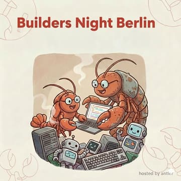 Cover Image for Builders Night Berlin (OpenClaw & Agent Infra)