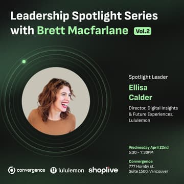Cover Image for Convergence - Leadership Spotlight Series Vol. 2 | Hosted by Brett Macfarlane