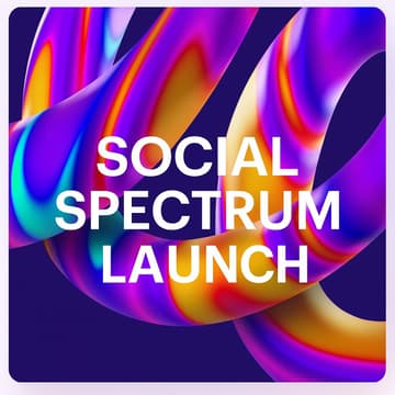 Cover Image for Social Spectrum Launch Event
