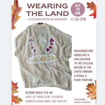 Cover Image for Wearing the Land: A land-based clothing upcycling workshop