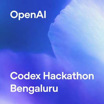 Cover Image for OpenAI Codex Hackathon - Bengaluru